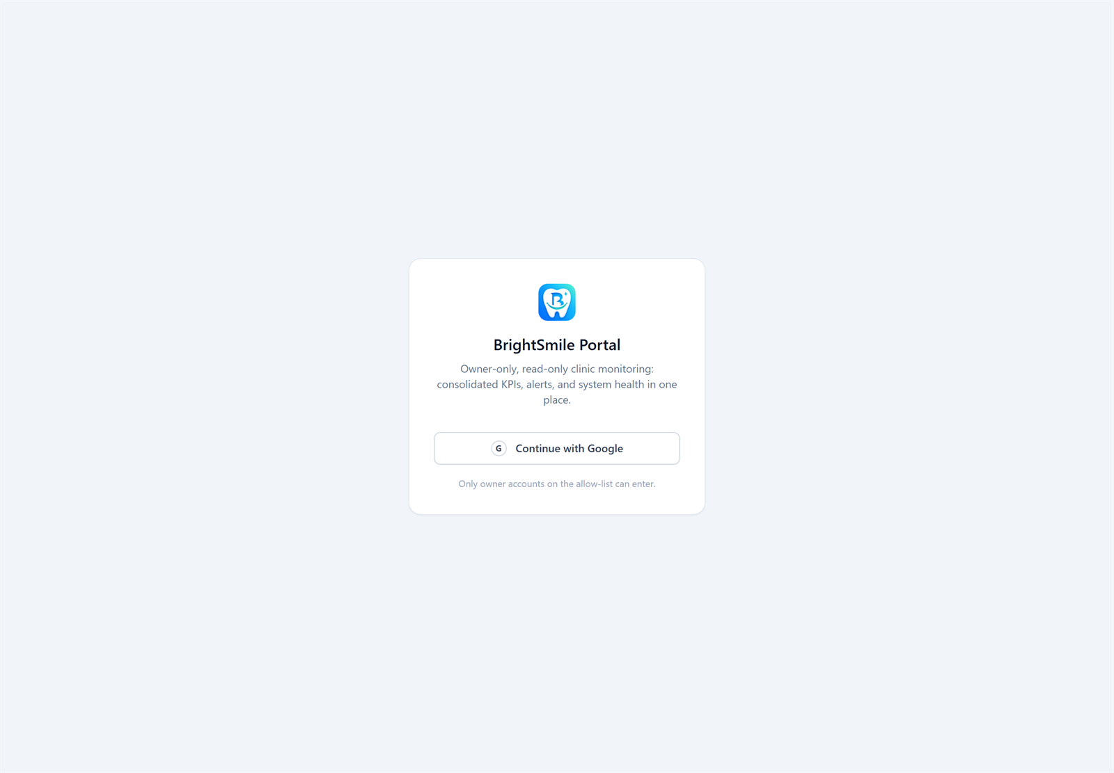 BrightSmile Portal sign-in screen stating that only approved accounts can enter.