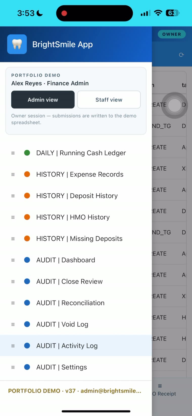 The BrightSmile app navigation drawer, showing the signed-in demo user as Finance Admin, an Admin view and Staff view switcher, and the screen list: Running Cash Ledger, Expense Records, Deposit History, HMO History, Missing Deposits, Dashboard, Close Review, Reconciliation, Void Log, Activity Log and Settings.